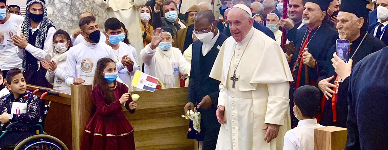 « LA FRATERNITÉ EST PLUS FORTE QUE LE FRATRICIDE »-Le voyage apostolique du pape François en Irak